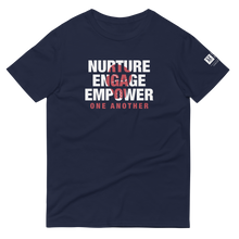 Load image into Gallery viewer, &quot;Nurture Engage Empower&quot; Cancer Fighters T-Shirt
