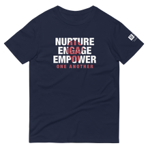 Load image into Gallery viewer, Cancer Fighters &quot;Nurture Engage Empower&quot; T-Shirt
